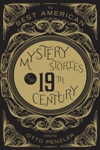 Best American Mystery Stories Of The Nineteenth Century