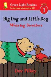 Bokomslag för Big Dog and Little Dog Wearing Sweaters