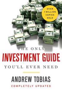 The Only Investment Guide You'll Ever Need (Updated)