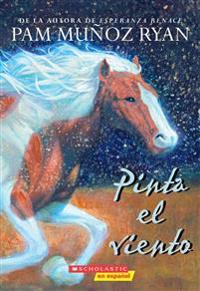 Pinta el viento (Paint the Wind)