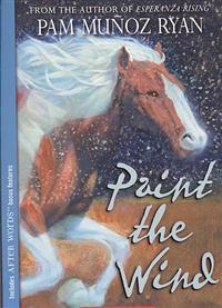Paint the Wind (Scholastic Gold)