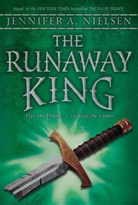 The Runaway King (The Ascendance Series, Book 2)