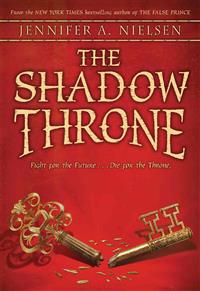 The Shadow Throne (The Ascendance Series, Book 3)