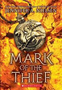 Mark of the Thief (Mark of the Thief, Book 1): Volume 1