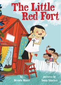 The Little Red Fort (Little Ruby's Big Ideas)