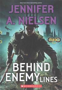 Behind Enemy Lines (Infinity Ring, Book 6)