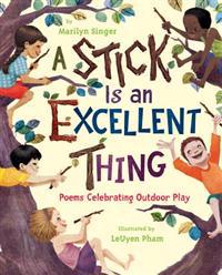Stick Is an Excellent Thing