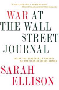 War at the Wall Street Journal