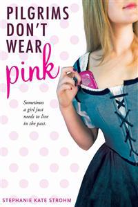 Pilgrims Don't Wear Pink
