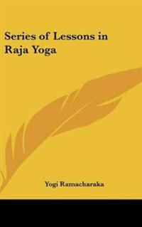 Kirjan kansi "Series of Lessons in Raja Yoga"