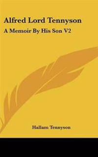 Alfred Lord Tennyson