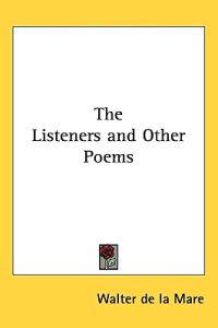 Bokomslag för "The Listeners and Other Poems"