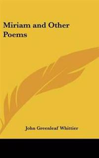 Bokomslag för "Miriam and Other Poems"