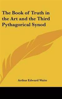 Book of Truth in the Art and the Third Pythagorical Synod