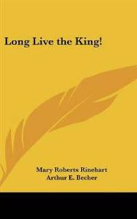 Bokomslag för "Long Live the King!"