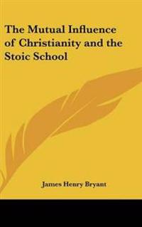 Kirjan kansi "Mutual Influence of Christianity and the Stoic School"