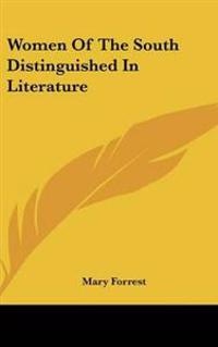 Women Of The South Distinguished In Literature