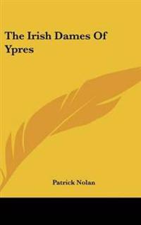The Irish Dames Of Ypres