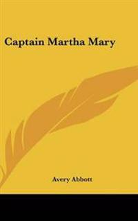 Bokomslag för "Captain Martha Mary"