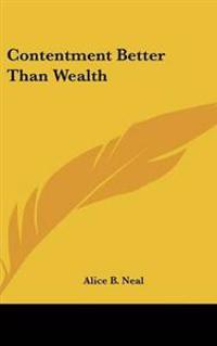 Bokomslag för "Contentment Better Than Wealth"