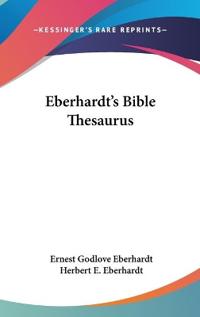 Eberhardt's Bible Thesaurus