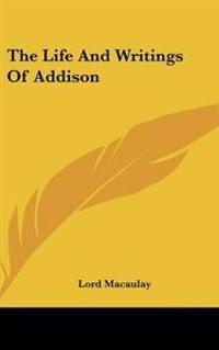 Bokomslag för "Life And Writings Of Addison"