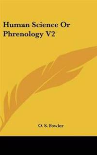 Human Science Or Phrenology V2