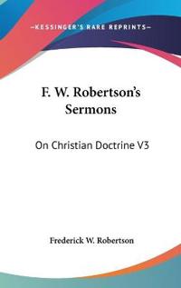 F. W. Robertson's Sermons