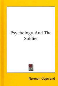 Psychology and the Soldier
