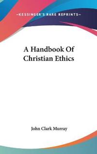 Bokomslag för "Handbook of Christian Ethics"