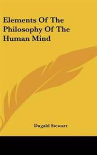 Bokomslag för "Elements of the Philosophy of the Human Mind"