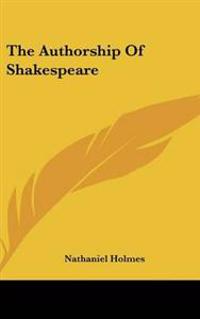 The Authorship Of Shakespeare