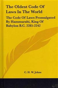 The Oldest Code of Laws in the World