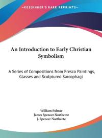Kirjan kansi "An Introduction to Early Christian Symbolism"