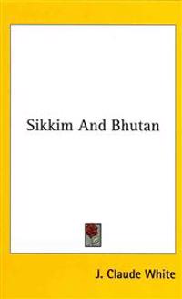 Bokomslag för "Sikkim And Bhutan"