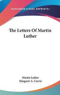 The Letters of Martin Luther