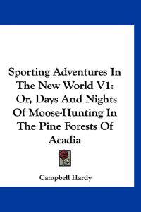 Sporting Adventures in the New World