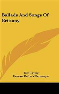 Bokomslag för "BALLADS AND SONGS OF BRITTANY"