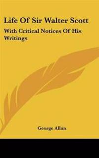 Life Of Sir Walter Scott