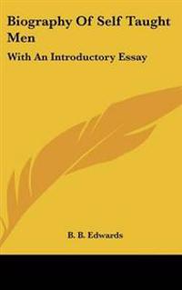 Bokomslag för "Biography Of Self Taught Men"