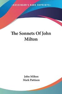 The Sonnets Of John Milton