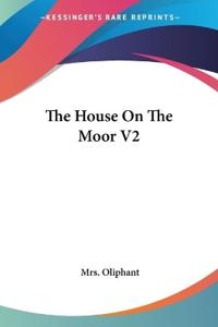 The House on the Moor