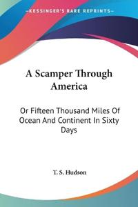 A Scamper Through America