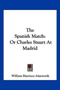 The Spanish Match
