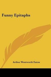 Funny Epitaphs
