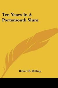 Ten Years in a Portsmouth Slum