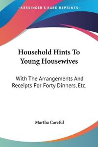 Household Hints to Young Housewives