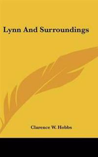 Lynn And Surroundings