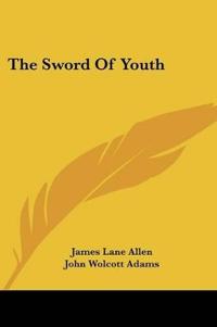 The Sword Of Youth