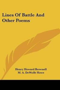Lines Of Battle And Other Poems